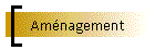 Amnagement