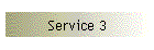 Service 3